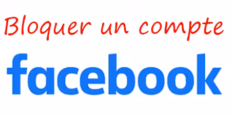 Guide de blocage d'un compte Facebook