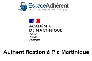 Tuto d’Authentification à Pia Martinique (sur le portail académique www.ac-martinique.fr)