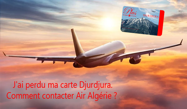J'ai perdu ma carte Air Algérie. Contacter Air Algérie 