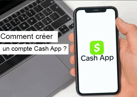 Ouvrir un compte Cash App
