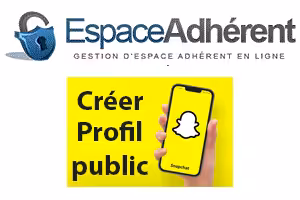 Comment avoir un profil public sur Snapchat ?