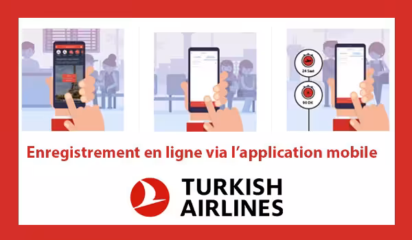 Enregistrement en ligne via l'application mobile Turkish Airlines