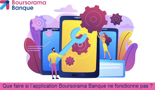 Résoudre les problèmes de fonctionnement de l'application Boursorama