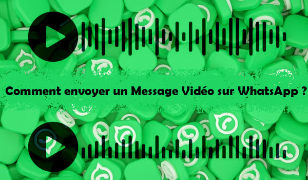 Recevoir un message vidéo sur WhatsApp application