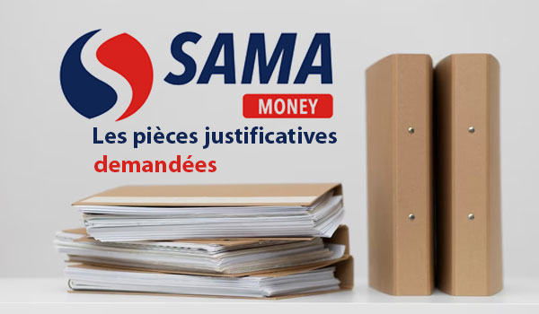 Les documents pour ouvrir un compte Sama Money Cenou
