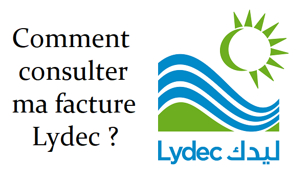 Comment consulter ma facture lydec ?