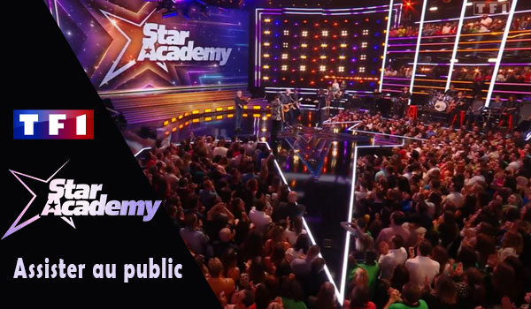 Participer au public de Star Academy de 2023 sur TF1