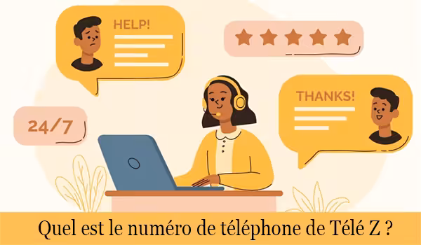 Quel est le numéro de téléphone Télé Z ?